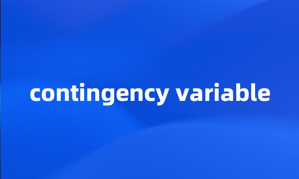 contingency variable