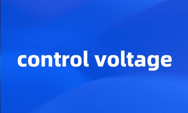 control voltage