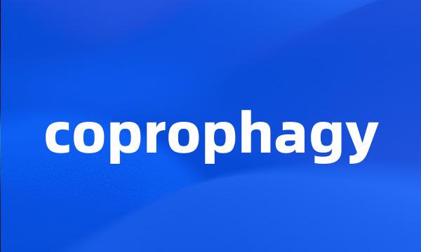 coprophagy