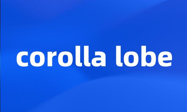 corolla lobe