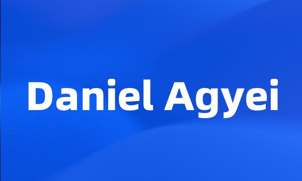 Daniel Agyei