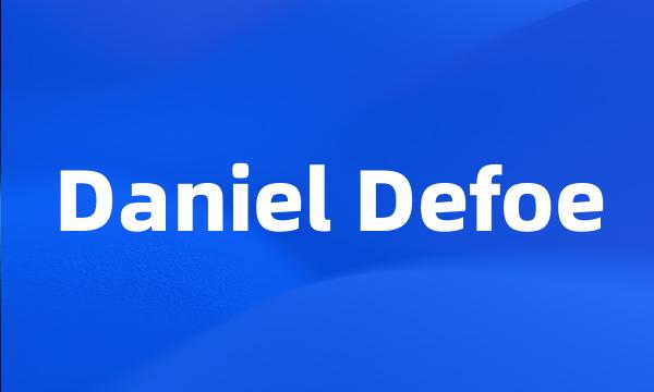 Daniel Defoe