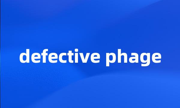 defective phage