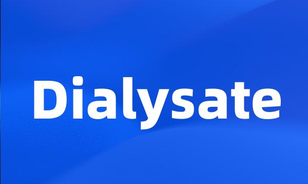 Dialysate