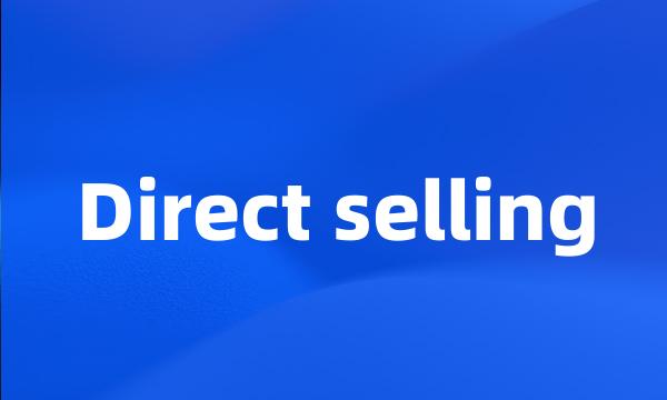 Direct selling