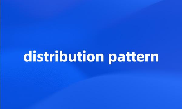 distribution pattern