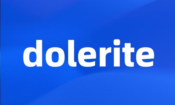 dolerite