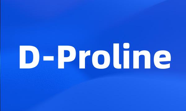 D-Proline