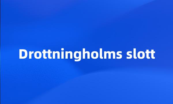 Drottningholms slott