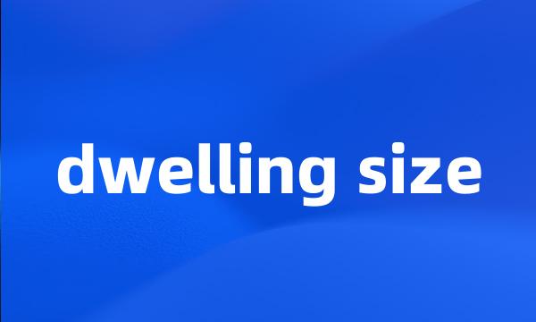 dwelling size