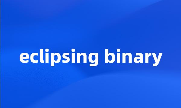 eclipsing binary