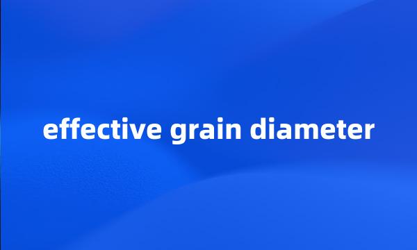 effective grain diameter