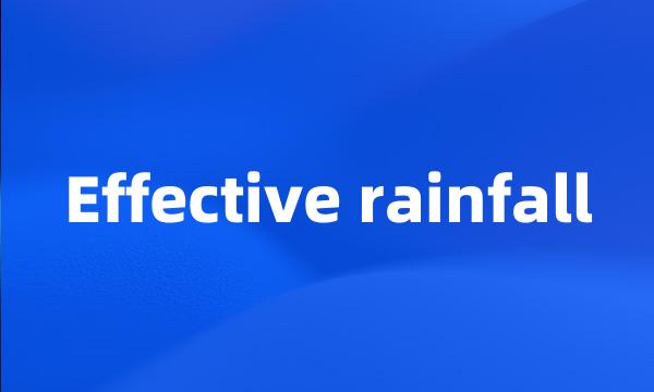 Effective rainfall