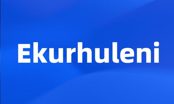 Ekurhuleni