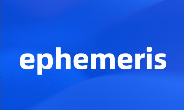 ephemeris