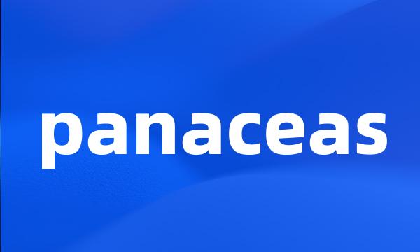 panaceas