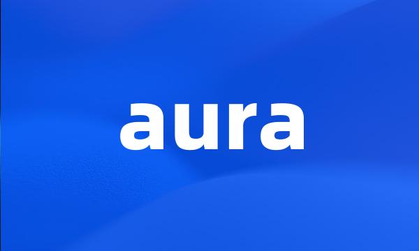 aura