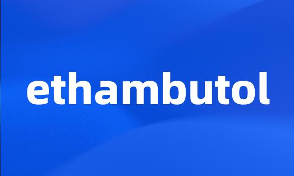 ethambutol