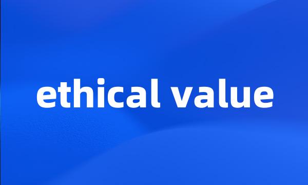 ethical value