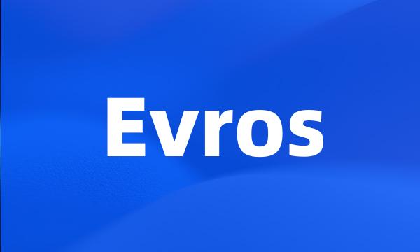 Evros