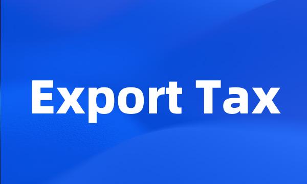 Export Tax