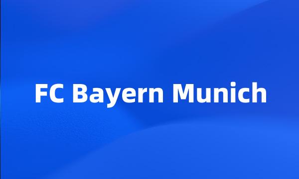 FC Bayern Munich