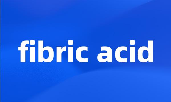 fibric acid