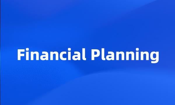 Financial Planning