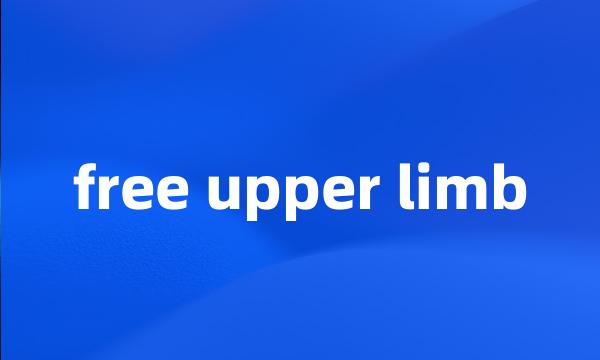 free upper limb