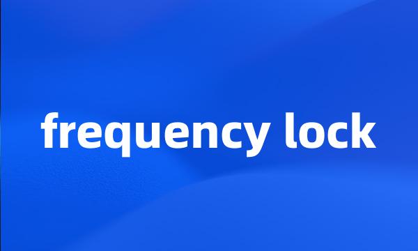 frequency lock