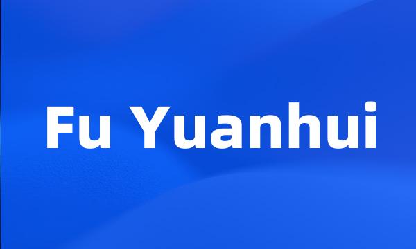 Fu Yuanhui