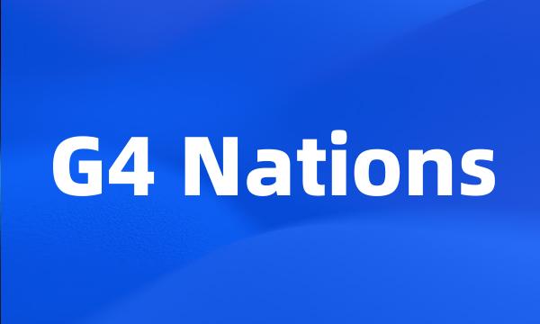 G4 Nations