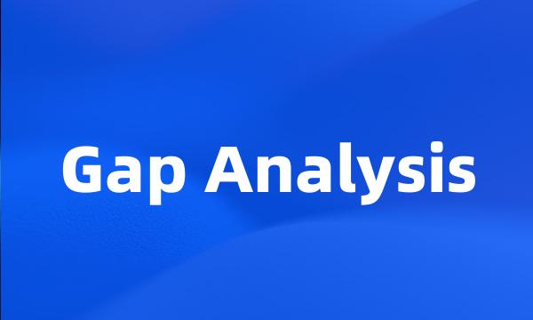 Gap Analysis