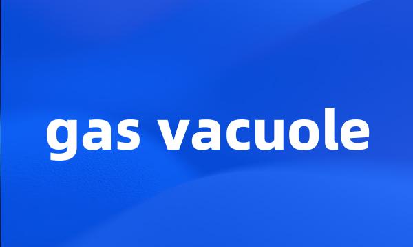 gas vacuole