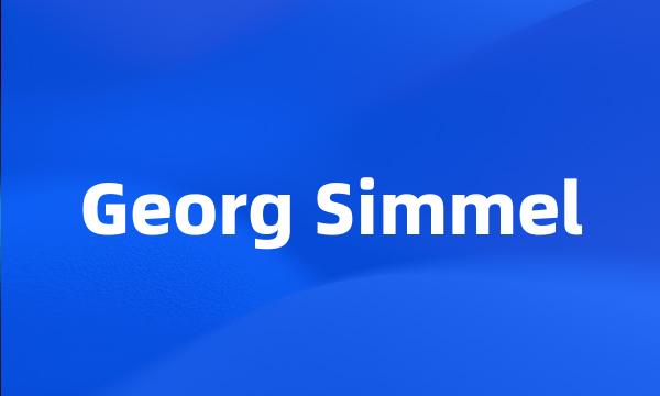 Georg Simmel