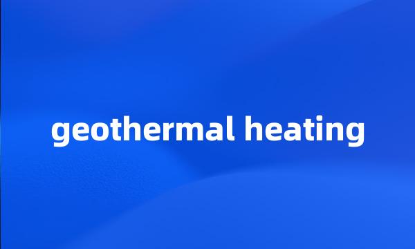 geothermal heating