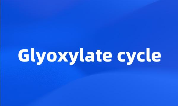 Glyoxylate cycle