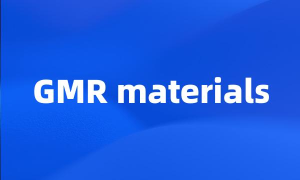 GMR materials