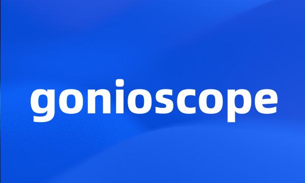 gonioscope