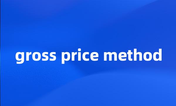 gross price method