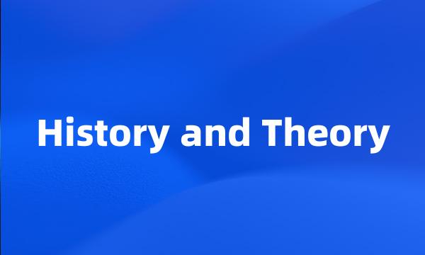 History and Theory