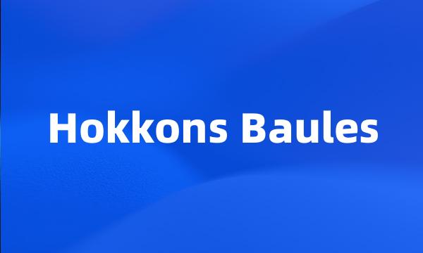 Hokkons Baules