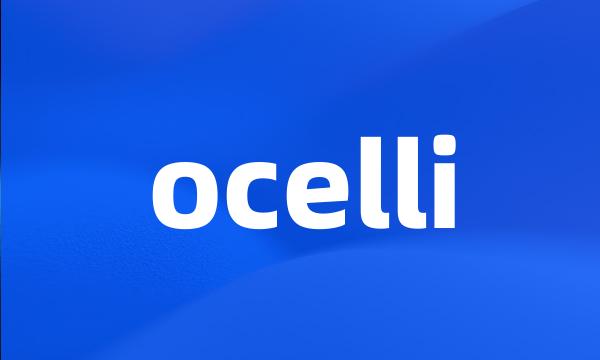 ocelli