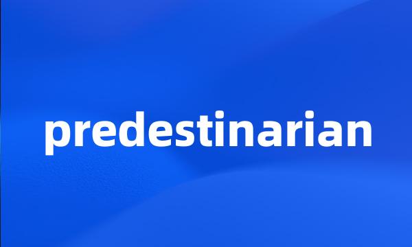 predestinarian