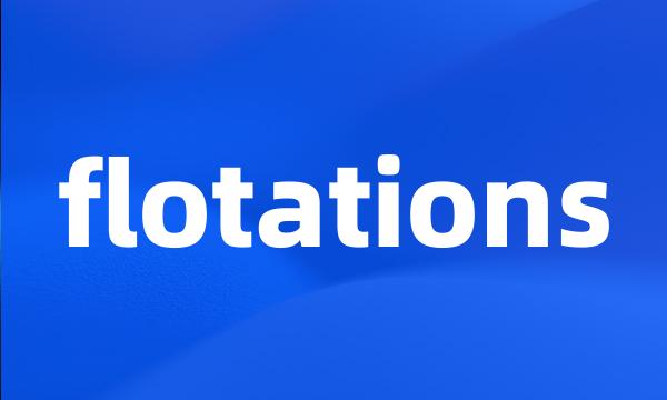 flotations