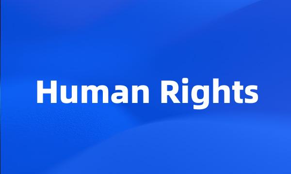 Human Rights