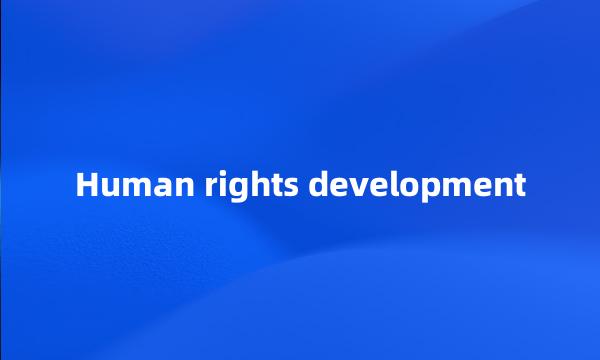 Human rights development