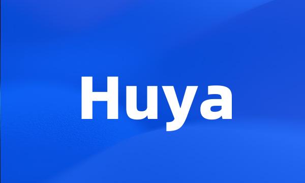 Huya