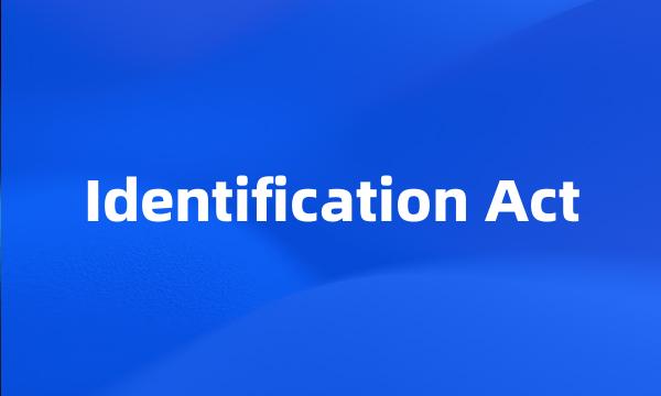 Identification Act