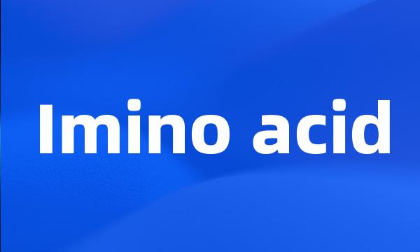 Imino acid